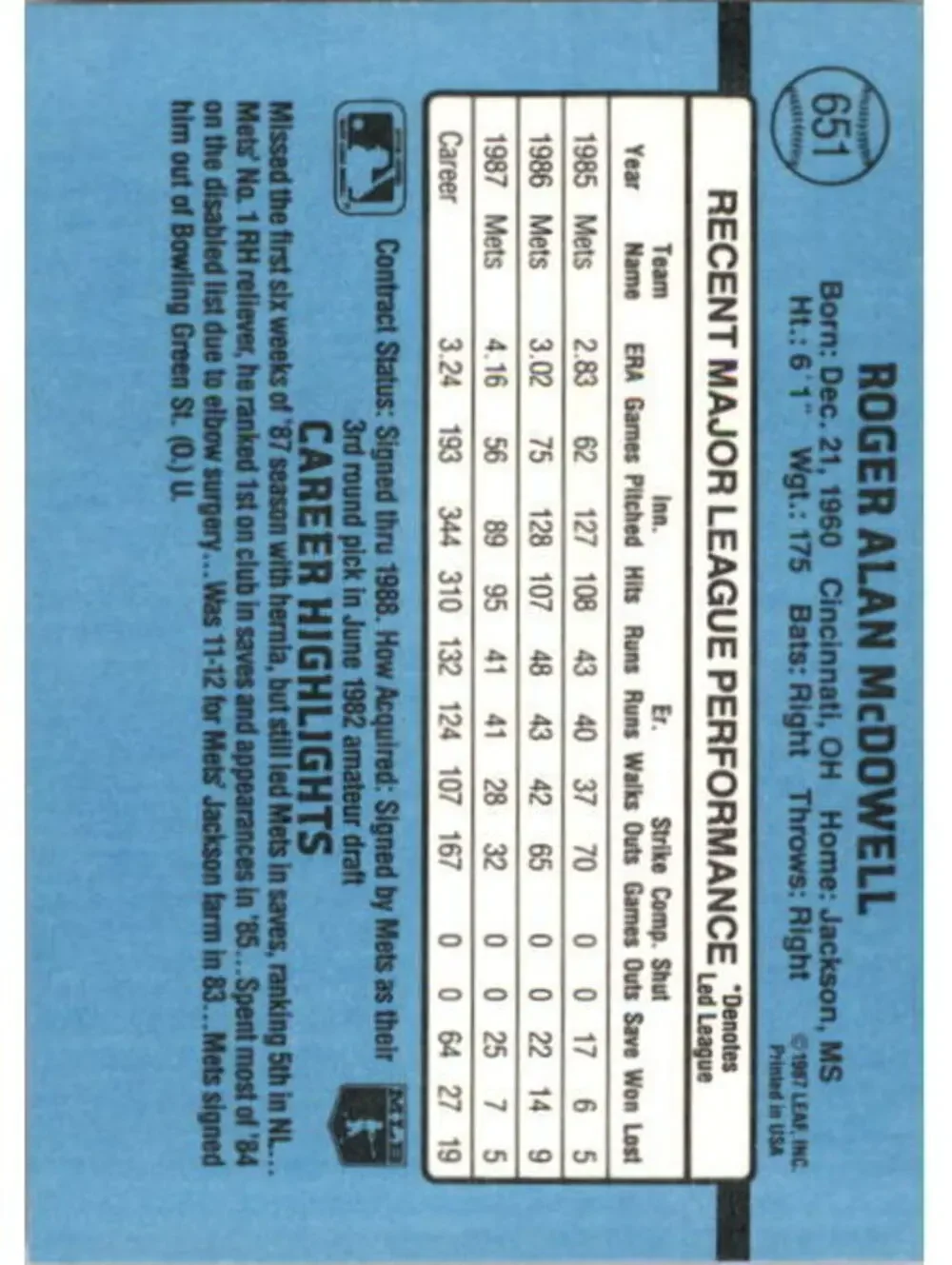 1988 Roger McDowell Donruss Baseball Card #651